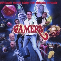 Kevin Sherwood and Tom Hite : Original Music From the Motion Picture Gamers