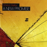 Sheryl Bailey : A New Promise