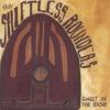 THE SHIFTLESS ROUNDERS: Ghost in the Radio