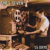Shift Seven : 1.5 Days