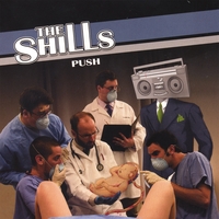 THE SHILLS: Push