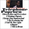 MATTHEW SHIPP & GUILLERMO E. BROWN: telephone popcorn