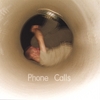 THE SHIVERS: Phone Calls