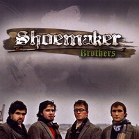 Shoemaker Brothers : Shoemaker Brothers