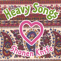 Shonen Knife : Heavy Songs