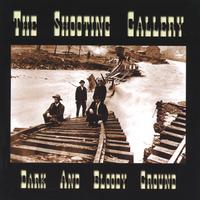 THE SHOOTING GALLERY: Dark And Bloody Ground