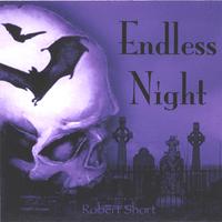 robert short : endless night