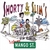 SHORTY&SLIM: Life On Mango Street, 2008 Re-release