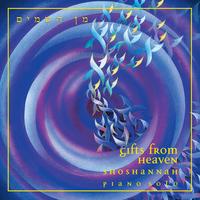 SHOSHANNAH: Gifts From Heaven