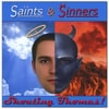 SHOUTING THOMAS: Saints & Sinners