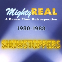 MightyREAL : SHOWSTOPPERS (Compilation)