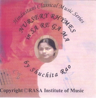 Shuchita Rao : Nursery Rhymes in Sa Re Ga Ma