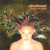 SHULMAN: Random Thoughts