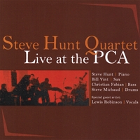 Steve Hunt : Steve Hunt Quartet/Live At The PCA