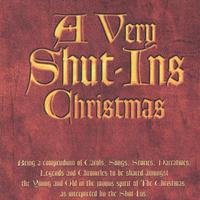 Shut-Ins : A Very Shut-Ins Christmas