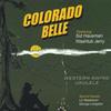 SID HAUSMAN & WASHTUB JERRY: Colorado Belle