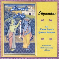 Shyamdas : Lover's Life