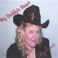 SHYANNE: My Daddy's Heart