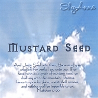 SHYANNE: Mustard Seed