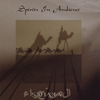 SPIRITS IN AMBIENCE: Sahara