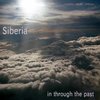 Siberia: In Through the Past
