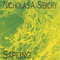 Nicholas A. Sibicky : Sapling