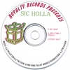 SIC HOLLA: From Da Sco 2 Da O-Single