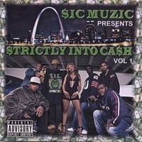 S.I.C MUZIC : Strictly Into Cash