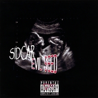 Sidcar: Evil Seed
