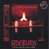 SIDEBURN: SELL YOUR SOUL (for Rock'n'roll)
