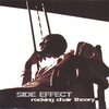 SIDE EFFECT: Rocking Chair Theory