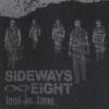 SIDEWAYS EIGHT: Lost In Time