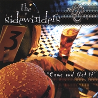 The Sidewinders : Come and Get It