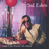 SID EDEN: Sid Eden "Alone"