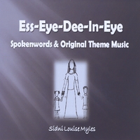 Sidni Louise Myles : Ess-Eye-Dee-In-Eye