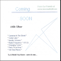 Mike Siener : Coming Soon