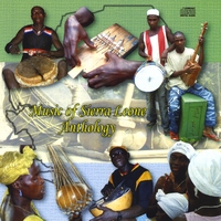 Music of Sierra Leone : Anthology