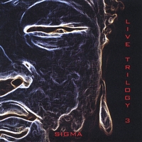 Sigma : Live Trilogy 3