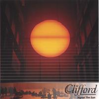 Clifford : Signal The Sun