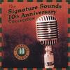 VARIOUS ARTISTS: The Signature Sounds 10th Anniversary Collection