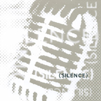 SILENCE: Silence
