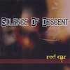 SILENCE OF DESCENT: Red Car