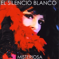 El Silencio Blanco : Misteriosa