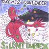 SILENT DUPLEX: Take Me To Your Leader
