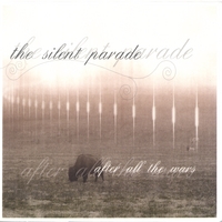 Silent Parade : After all the Wars