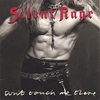 SILENT RAGE: Don't Touch Me There