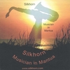 SILKHORN: Musician In Mantua
