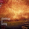 Gary Sill and Bob Day: Stonehenge Is Burning