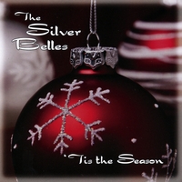 The Silver Belles : 'Tis the Season