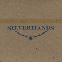 Silverhands : Silverhands